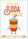 Nurse Appreciation Week Card | You are Soda Lightful | Instant Download | Printable Card