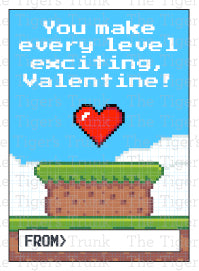 You Make Every Level Exciting, Valentine! printable Valentine card