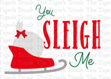 Christmas Card | You Sleigh Me | Instant Download | Printable Card