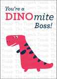 Boss' Day Card | You're a DINOmite Boss | Instant Download | Printable Card