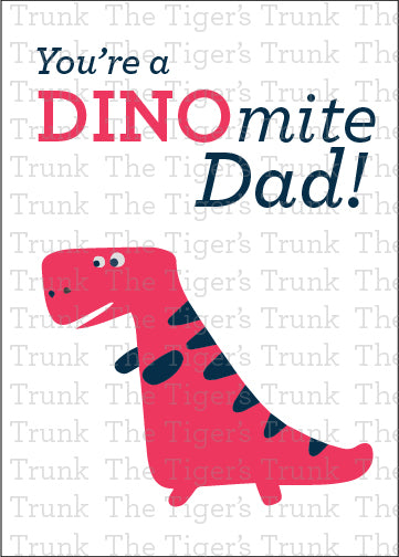 Father’s Day printable card with dinosaur pun "You're a DINOmite Dad!" for kids to give to dad, instant download