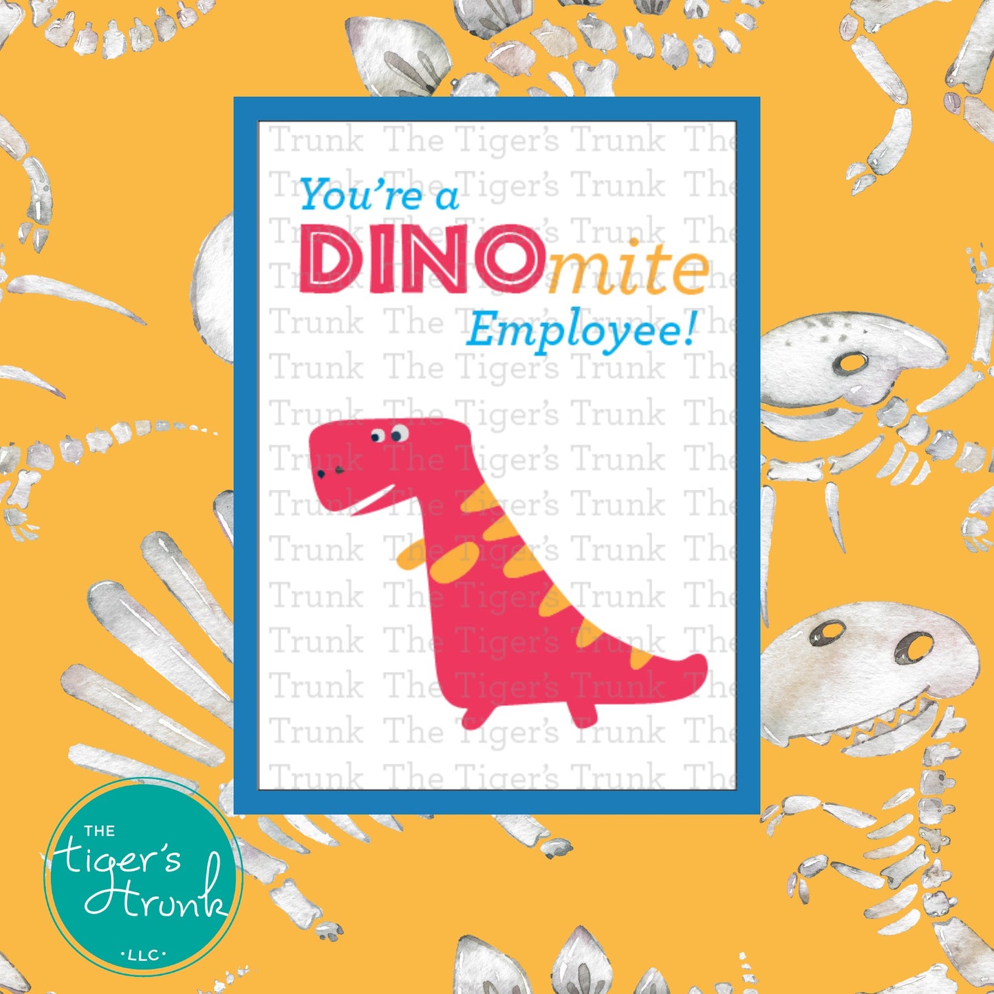 Printable employee appreciation card featuring a dinosaur-themed design with You're a DINO-mite Employee!! message