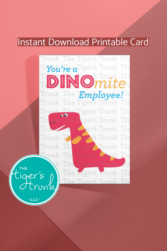 Printable employee appreciation card featuring a dinosaur-themed design with You're a DINO-mite Employee!! message