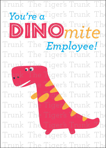 Printable employee appreciation card featuring a dinosaur-themed design with You're a DINO-mite Employee!! message