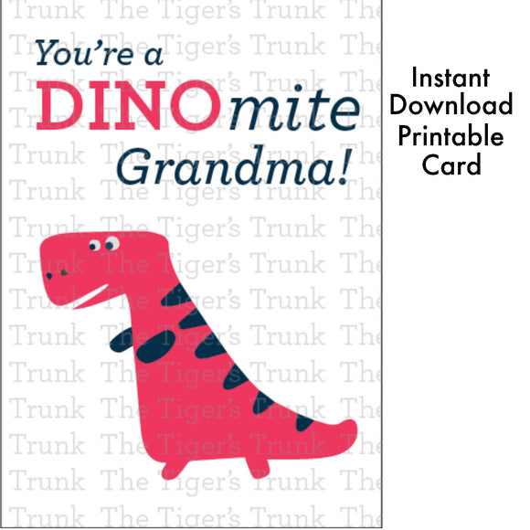 Grandparent's Day Card | You're a DINOmite Grandma | Instant Download | Printable Card