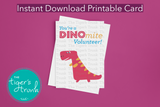 Volunteer Appreciation Week Card | You're a DINOmite Volunteer | Instant Download | Printable Card