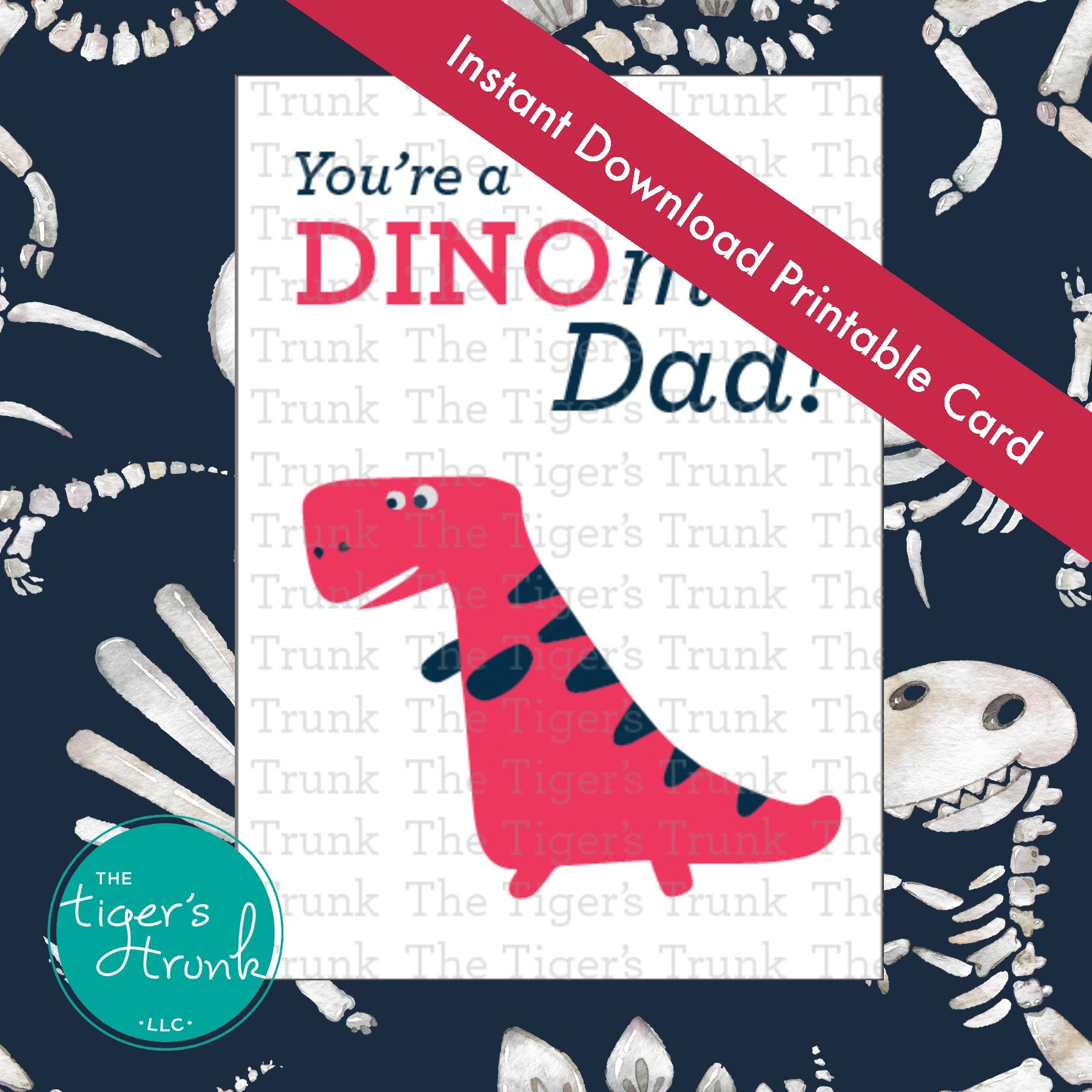 Father’s Day printable card with dinosaur pun "You're a DINOmite Dad!" for kids to give to dad, instant download