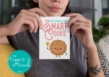Teacher Appreciation Week Card | You've Made Me One Smart Cookie | Instant Download | Printable Card