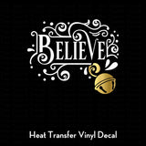 Believe heat transfer vinyl decal