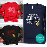 Believe Christmas shirts