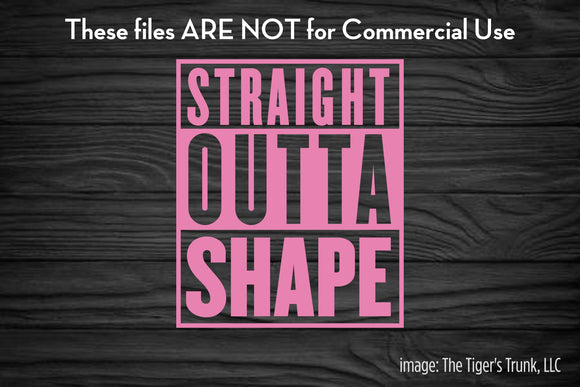 Cutting Files | Exercise Files | Straight Outta Shape | Instant Download