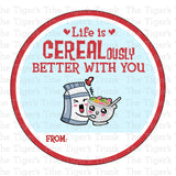 Life is CEREALously Better With You printable Valentine card