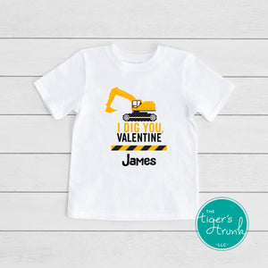 I Dig You Valentine shirts