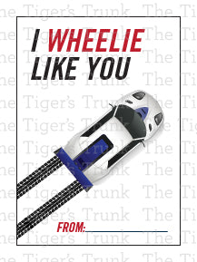 I Wheelie Like You printable Valentine card
