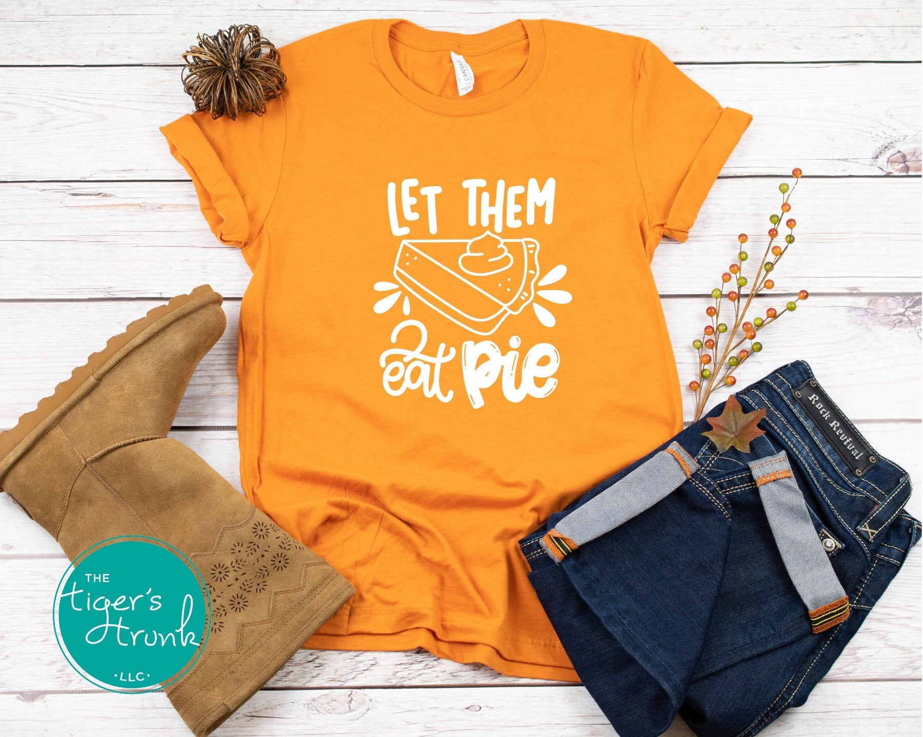 Orange Let Them Eat Pie shirt styled with jeans and fall decor, cozy Thanksgiving tee