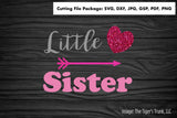 Little Sister | Instant Download | Sisters Cutting Files