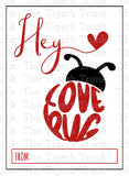 Hey Love Bug printable Valentine Card
