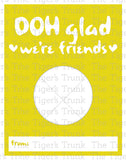 DOH Glad We're Friends printable Valentine card