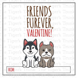 Friends Furever Valentine printable Valentine cards