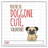 You're So Doggone Cute printable Valentine cards