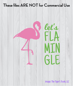 Cutting Files | Summer Seasonal Files | Let's Flamingle | Instant Download