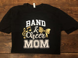 Band and Cheer Mom shirt
