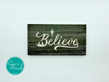 Believe Christmas sign