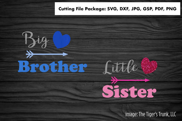 Big Brother | Little Sister | Instant Download | Sibling Cutting Files