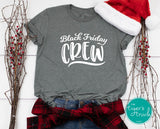 Black Friday Crew shopping shirt