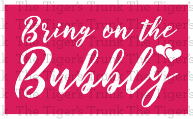 Printable champagne bottle label with "Bring on the Bubbly," ideal for festive occasions like Valentine’s or anniversaries.