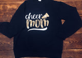 Cheer Mom sweatshirt