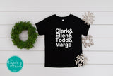 Clark & Ellen & Todd & Margo Christmas Shirt