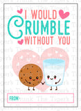 I Would Crumble Without You printable Valetentine card