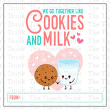 We Go Together Like Cookies and Milk printable Valetentine card