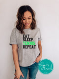Eat Sleep Tennis Repeat shirt
