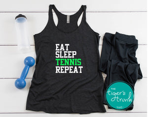 Eat Sleep Tennis Repeat racerback