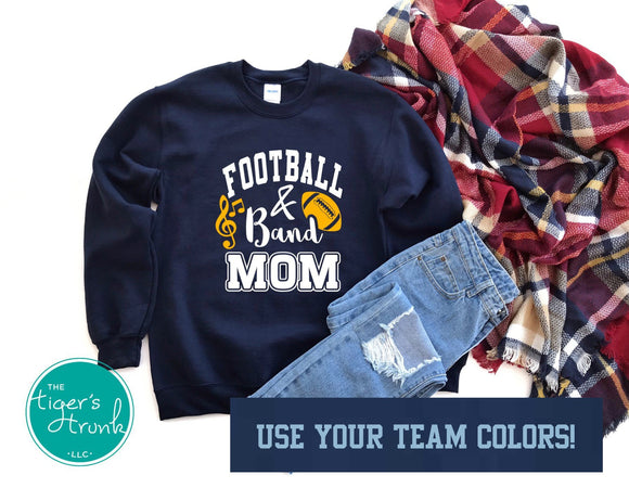 Football and Band Mom sweatshirt