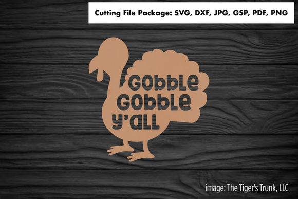Cutting File Package | Thanksgiving Cutting Files | Gobble Gobble Y'all | Instant Download