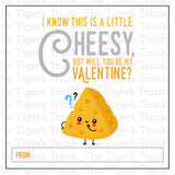 I Know This is a Little Cheesy, But Will You Be My Valentine? Valentine Tag