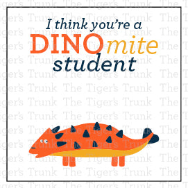 Printable Valentine tags for students with colorful dinosaur designs and the phrase "I Think You’re a DINOmite Student!" Perfect for teachers.