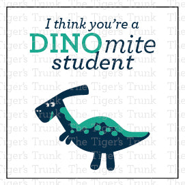 Printable Valentine tags for students with colorful dinosaur designs and the phrase "I Think You’re a DINOmite Student!" Perfect for teachers.