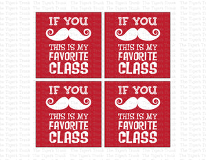 If You Mustache, This Is My Favorite Class Instant Download Printable Valentine Tags