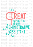 Administrative Assistant's Day Card | It's a Treat Having You as Our Administrative Assistant | Instant Download | Printable Card