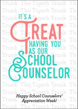 It's a Treat Having You as Our School Counselor Appreciation Instant Download Printable Card