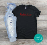 Kindness is Free shirt