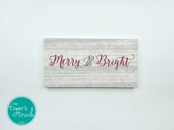 Merry & Bright Christmas Sign