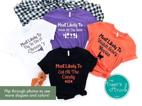 Most Likely To ... Halloween Shirts