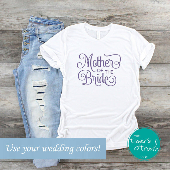 Mother of the Bride shirt