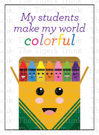 My Students Make My World Colorful Instant Download Printable Valentine Cards