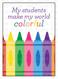 My Students Make My World Colorful Instant Download Printable Valentine Cards